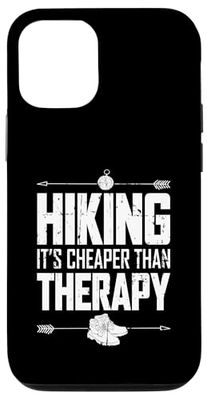 Hiking Is Cheaper Therapy Funny Outdoor Nature Humor Quote Case for iPhone 12/12 Pro