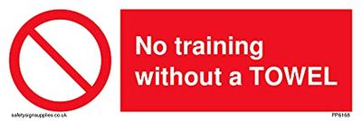 Znak"No Training without a TOWEL - 150 x 50 mm - L15