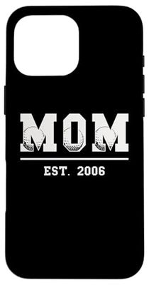 Mom Est. 2006 Funny Sports Year Established Mother Retro Case for iPhone 16 Pro Max