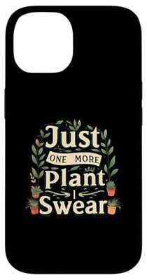 Funny Plant Lover Just One More Plant Gardening Custodia per iPhone 14