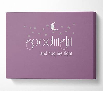 Nursery Quote Good Night And Hug Me Tight Dusty Pink Canvas Print Wall Art - Double XL 40 x 56 Inches