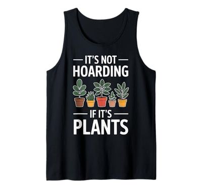 Hoarding Plants Funny Plant Tank Top