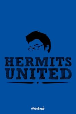 Hermits United Notebook: Journal, 6x9 120 Pages, Lined College Ruled Paper, Planner, Matte Finish Cover, Diary
