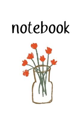 Flowers Notebook: Red Flowers Notebook, 120 pages lined, 6" x 9"