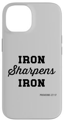 Iron Sharpens Iron Proverbs 27:17 Scripture Christian Faith Case for iPhone 14