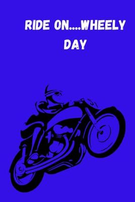 Notebook: ride on.. wheely day