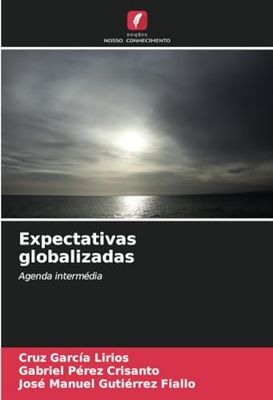 Expectativas globalizadas: Agenda intermédia