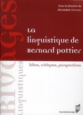 La linguistique de Bernard Pottier