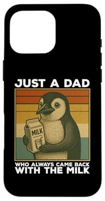 Just A Dad Who Always Came Back With The Milk Penguin Case for iPhone 16 Pro Max