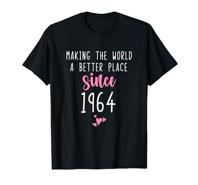 Making World Better Place Since 1964 60th Birthday 60 Years Camiseta