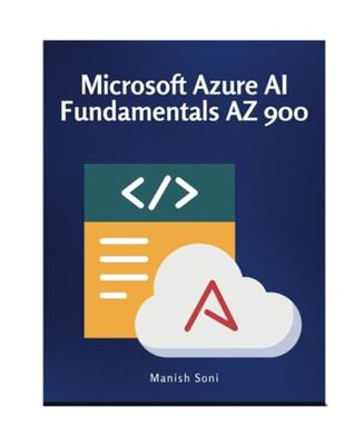 Microsoft Azure AI Fundamentals AZ 900