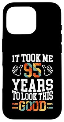 95 Years Old 95th Birthday design Took Me 95th Birthday Case for iPhone 16 Pro