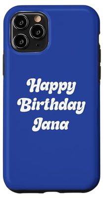 Happy Birthday Jana Case for iPhone 11 Pro