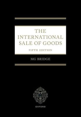 The International Sale of Goods 5e