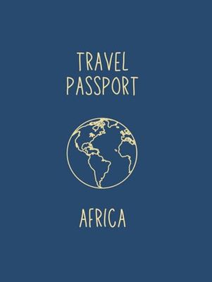 Travel Scrapbook Africa: Blue Passport