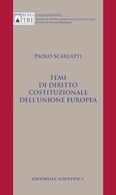 Temi di diritto costituzionale dell'Unione europea
