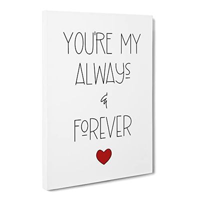 Always And Forever V2 Typography Quote Canvas Wall Art Print Ready to Hang, Framed Picture for Living Room Bedroom Home Office Décor, 20x14 Inch (50x35 cm)