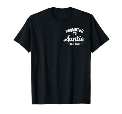 Promoted To Auntie Est 2025 Funny Baby Announcement 2025 T-Shirt