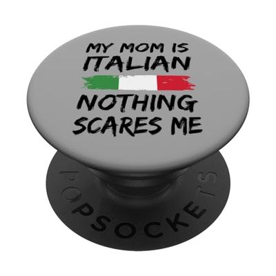 Mi Mamá Es Italiana Nada Me Asusta PopSockets PopGrip Intercambiable