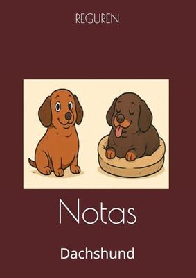 Notas: Dachshund