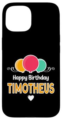 Buon compleanno dicendo Timotheus Custodia per iPhone 15
