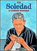 Soledad: Le dernier bonheur (1)