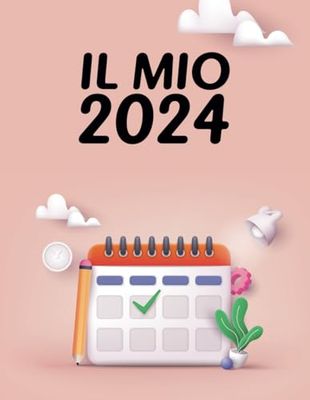 Il Mio 2024: Agenda Settimanale A4, 12 Mesi Weekly Planner, Panoramica Mensile, Pagine Budget Nota e Programmazione Vacanze, Diario 24 per Scuola Famiglia Lavoro, Gennaio a Dicembre 2024