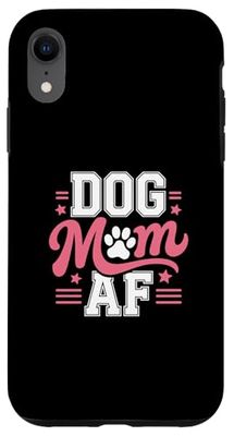 Dog Mom AF Bold Design with Stars and Paw Print Case for iPhone XR