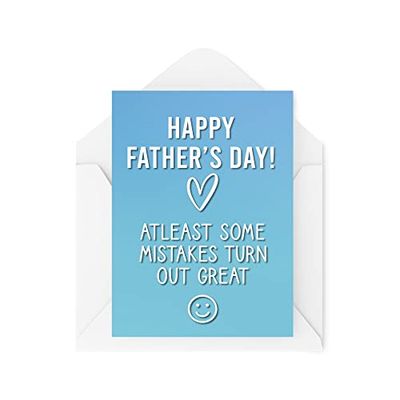 Funny Father's Day Cards | at Least Some Mistakes Turn Out Great Greeting Card | Witty Humour Laughter Banter Joke Fun | CBH167