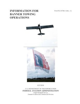 Information for Banner Towing Operations (FAA/FS-I-8700-1)