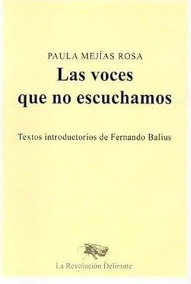 LAS VOCES QUE NO ESCUCHAMOS