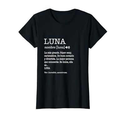 Regalo para Luna con Nombre Divertido Significado Mujeres Camiseta