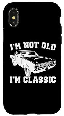 Carcasa para iPhone X/XS I'm Not Old I'm Classic Vintage Cars Funny Car Entusiasta