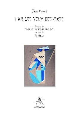 Par les Yeux des Mots (Lettres)