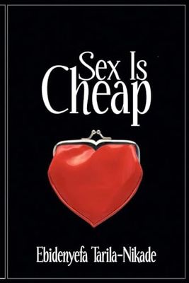 Sex Is Cheap