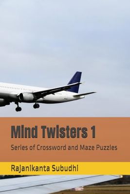 Mind Twisters 1: Series of Crossword and Maze Puzzles