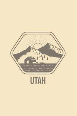 Utah Blank Lined Journal: Mountain Lake Boating Themed Notebook for Travel Lovers, 120 Pages 6 x 9 inches