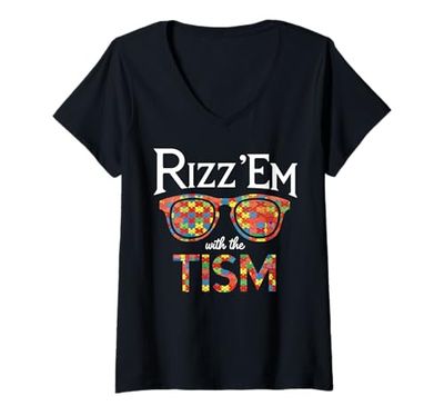 Donna Rizz Em With The Tism Sunglasses Funny Autism Awareness Maglietta con Collo a V