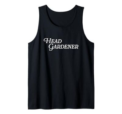 Head Gardener Funny Gardening Plants Flower Horticulture Tank Top
