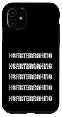 Heartbreaking Case for iPhone 11