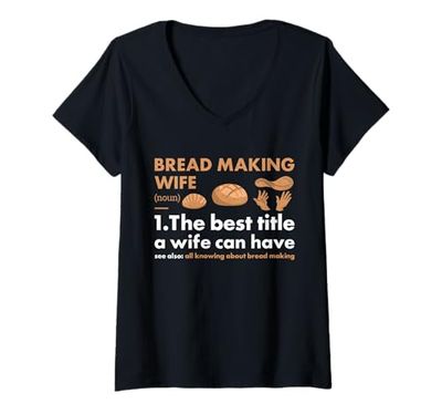 Donna Baker Wife Definizione Pane Making Maglietta con Collo a V