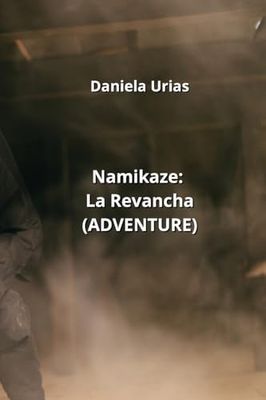 Namikaze: La Revancha (ADVENTURE)