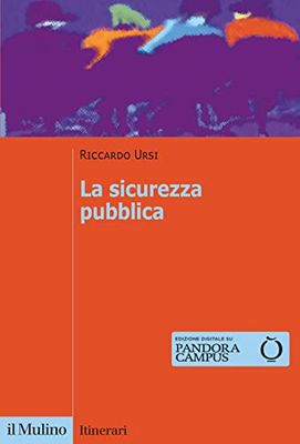 La sicurezza pubblica