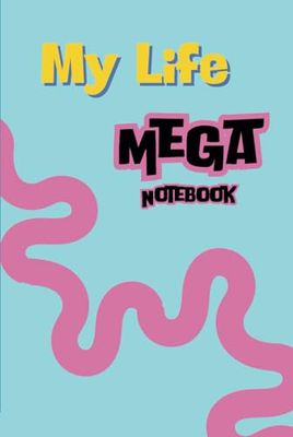My Life MEGA Notebook (Hardback): Compact size (7.5" x 9.25"); Extra thick with 400 ruled lined pages; Multi-purpose and fun gift for all ages