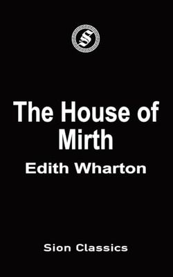 The House of Mirth