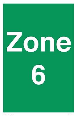 Zone 6 Sign - 200x300mm - A4P