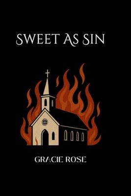 Sweet As Sin
