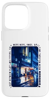 Perso tra passato e futuro. Una volta eri qui. Custodia per iPhone 15 Pro Max