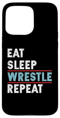 Cute Eat Sleep Wrestle Repeat Cool Wrestling Men Women Boys Case for iPhone 15 Pro Max