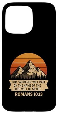 Romans 10:13 Christian Mountain Sunset Bible Verse T-Shirt Case for iPhone 15 Pro Max